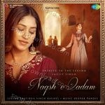 Naqsh E Qadam - Pratibha Singh Baghel Song Download